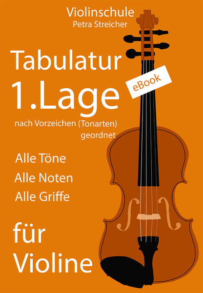 Tabulatur 1. Lage - für Violine nach Vorzeichen (Tonarten) geordnet | Alle Töne, Alle Noten & Alle Griffe